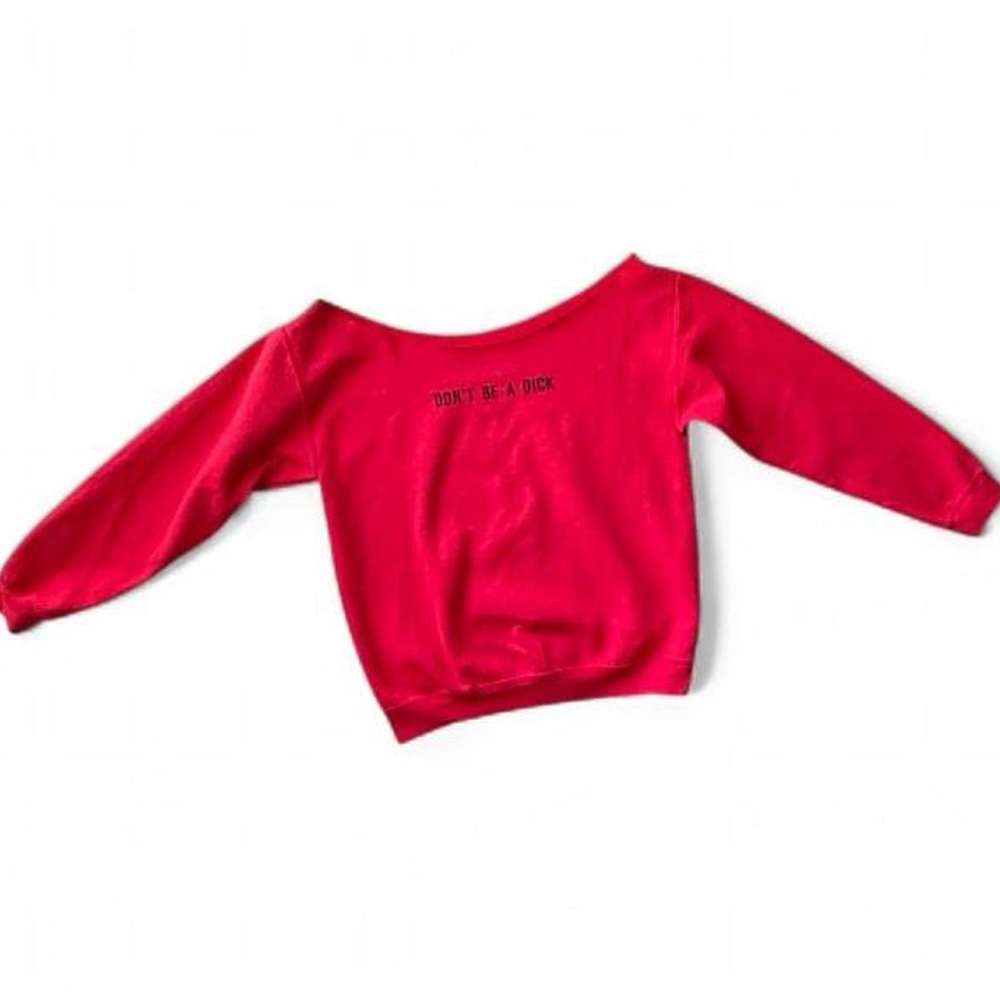 Nasty Gal "Don't Be A D*ck" Red Sweatshirt
